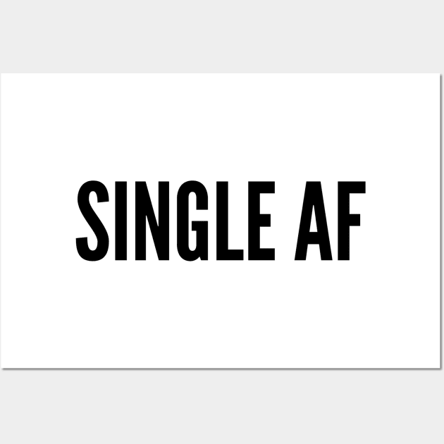 Single AF Wall Art by mivpiv